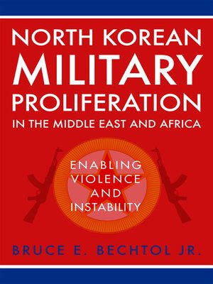 cover image of North Korean Military Proliferation in the Middle East and Africa